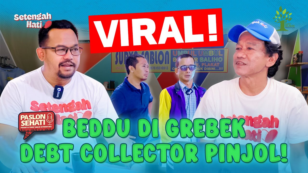Beddu di Grebek Debt Collector?! Ini Kata Beddu Soal Pinjol - Setengah ...