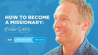 How to Become a Missionary: First Steps with Marvin Slaton II