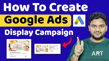 How to Create Display Ads Campaign in Google Ads