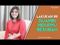 LAKUKAN INI DIJAMIN HIDUPMU BERUBAH (Video Motivasi) | Spoken Word | Merry Riana