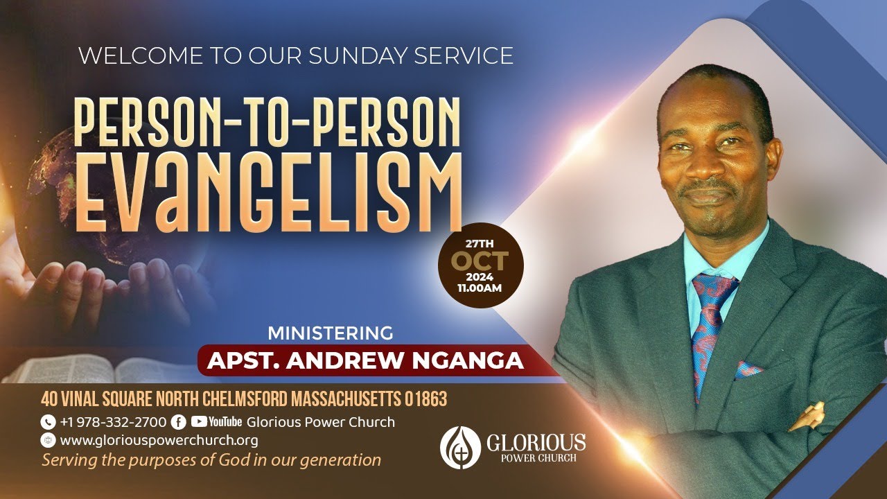Glorious Power Church || Person to person Evangelism
