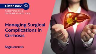 Managing Surgical Complications in Cirrhosis | A Research Study