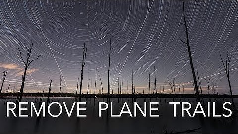 How I Edit Out Planes and Create Star Trail Time Lapses (Vlog E2 S1 - Full Tutorial)