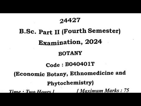 B.sc 2nd year 4th Semester Botany Paper || Economic Botany ...