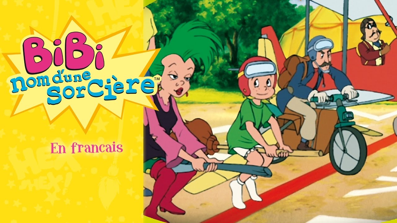 Bibi nom d'une sorcière - Le concours aérien EPISODES COMPLETES EN FRANCAIS