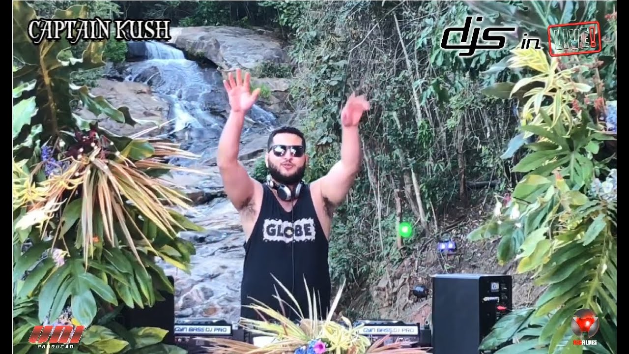 Captain Kush ( Dj Set ) - Full On Groove