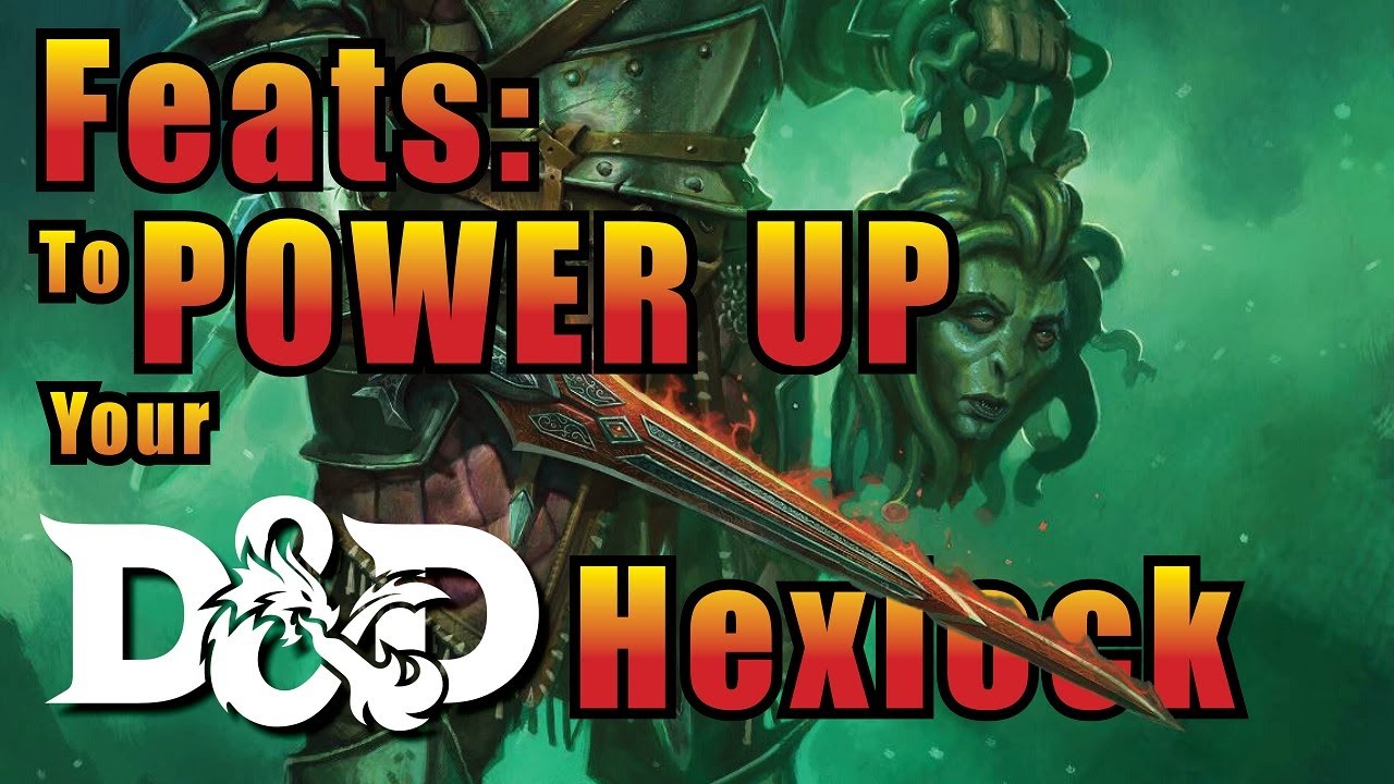 5 Best Feats for Combat for a Hexblade Warlock in D&D YouTube