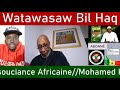 Mohamed konare prend la parole  watawasaw bil haq