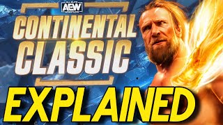 AEW Continental Classic EXPLAINED