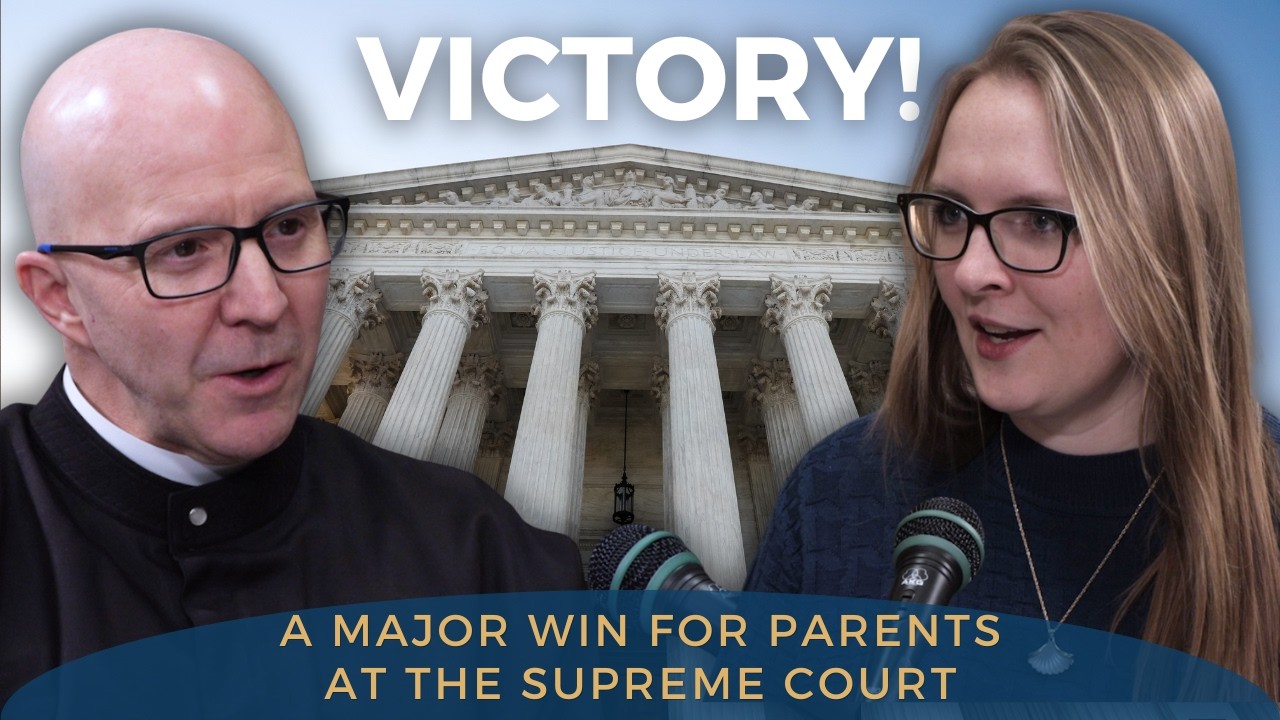 Supreme Court Upholds Parental Rights in Landmark Decision | Fr. Boquet ...