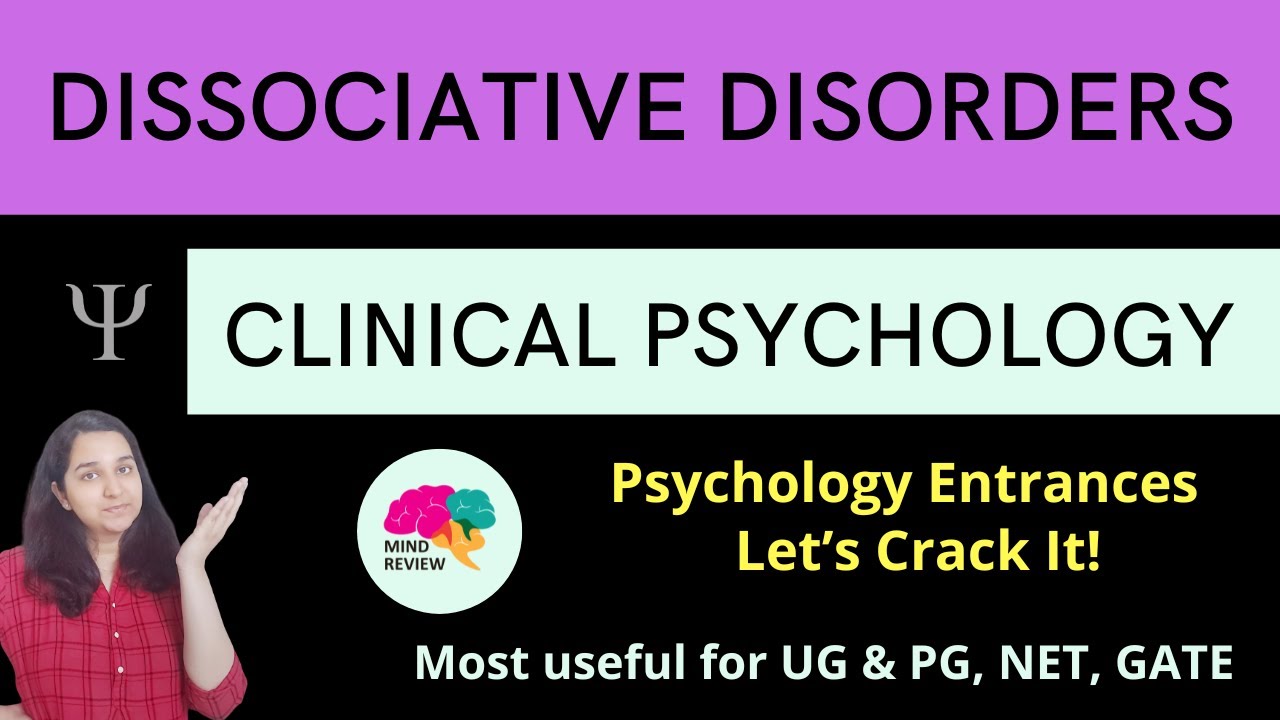 Dissociative Disorders Clinical Psychology Psychology Entrances