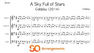 A Sky Full Of Stars (Coldplay) - String Quartet Arrangement