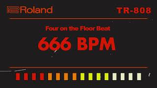 Roland TR-808 Four On The Floor 666 BPM Backing Track