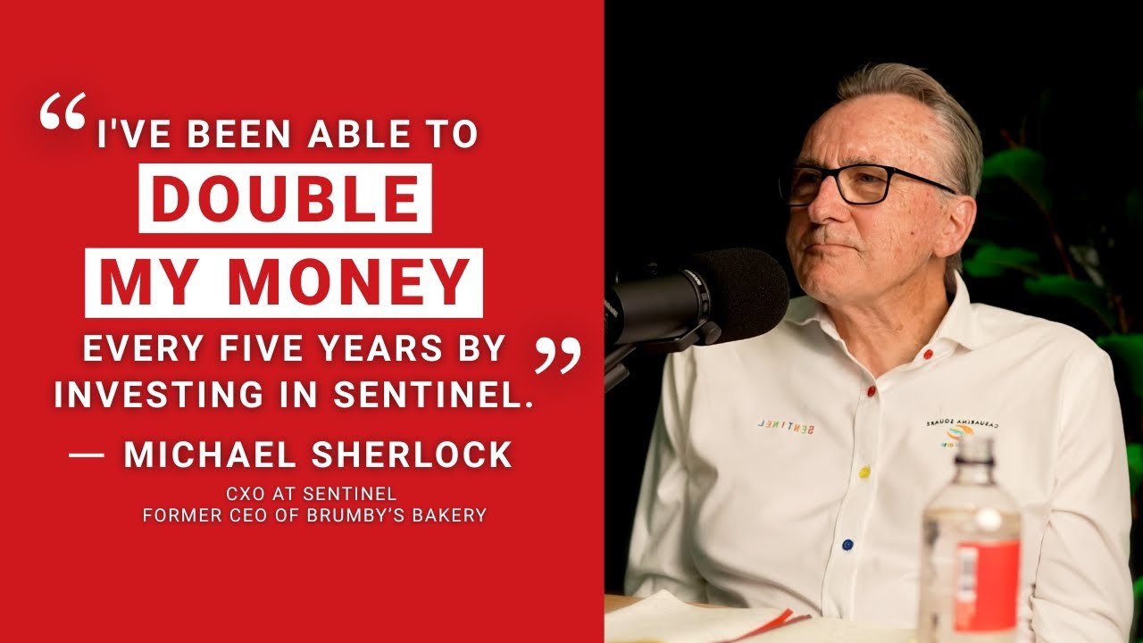 Michael Sherlock’s Investment Journey with Sentinel