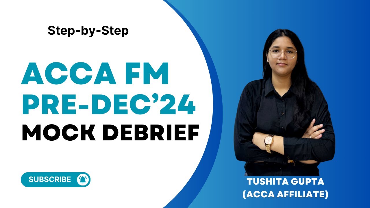 ❤️acca ACCA FM Pre-Dec 24 Mock Debrief | Section B | Sunrise Enterprises