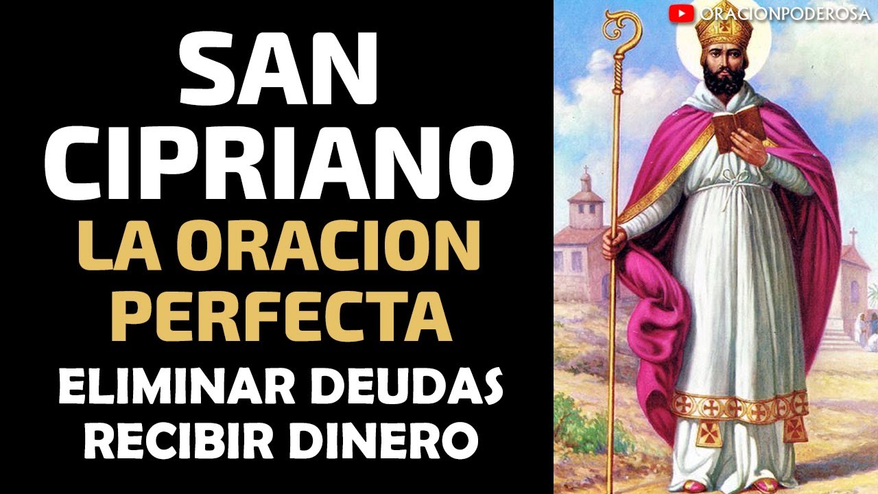 San Cipriano, la oración perfecta para eliminar deudas y recibir dinero 💲🪙