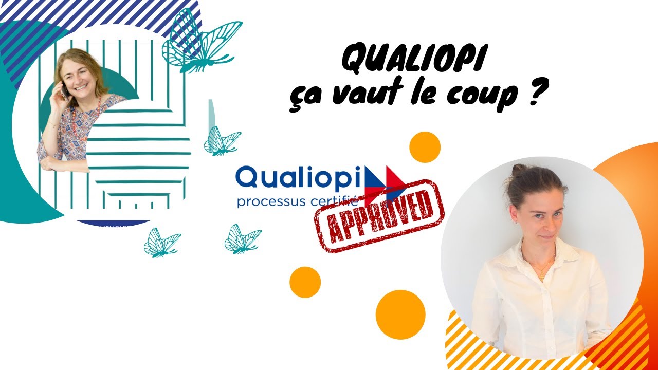 Qualiopi (ça vaut le coup ?)