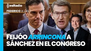 FEDERICO A LAS 7: Feijóo arrincona a Sánchez en el Congreso