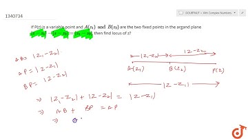 If P(z) is a variable point and `A(z_1)and B(z_2)` are the two fixed points in the argand plane