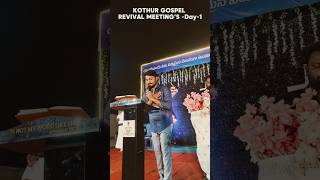 GOSPEL REVIVAL MEETINGS || DAY -1 HIGHLIGHTS|| KOTHUR, WARANGAL #jesuschrist #jesussongs