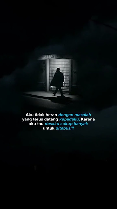 aku tidak heran dengan masalah yang terus datang || Story Wa #shorts