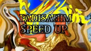 Paptircem - Padişahım Speed Up