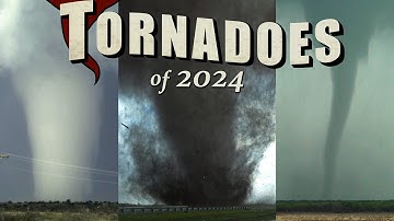 TORNADOES OF 2024 - The Incredible Twisters!