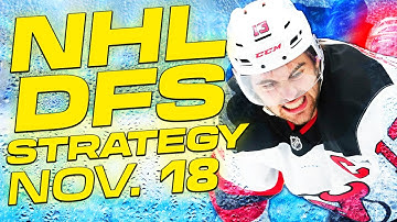 NHL DFS Strategy Tuesday 11/18/25 | DraftKings & FanDuel Daily Fantasy Hockey Picks