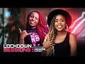 The Lockdown Sessions Ft Dj RedBone & Dj Candy