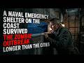A Naval Emergency Shelter on the Coast Survived the Zombie Outbreak Longer Than the Cities