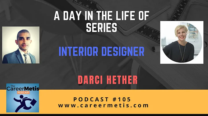 #105 - A Day In The Life Of An Interior Designer -...