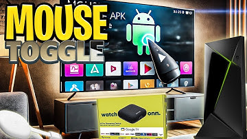 How to add a Mouse Toggle on Nvidia Shield, Onn Box, Android TV