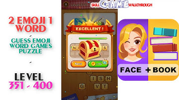2 Emoji 1 Word Level 351 - 400 Walkthrough