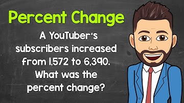 How to Calculate Percent Change | Example 3 | Math with Mr. J