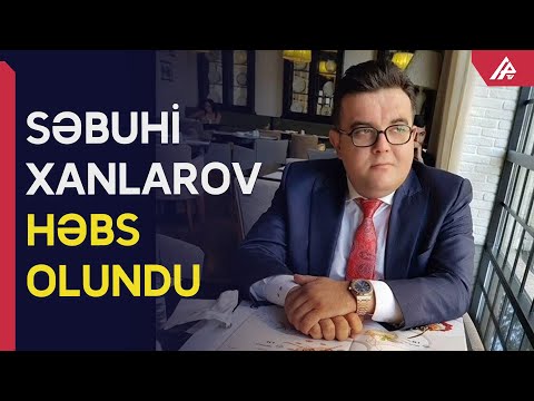 Bloger Səbuhi Xanlarov tutuldu - APA TV