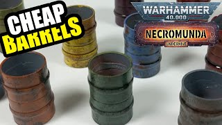 How to Make Cheap Barrels for Scifi and Industrial Games