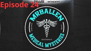 Episode Blood on Their Hands | MrBallen’s Medical Mysteries