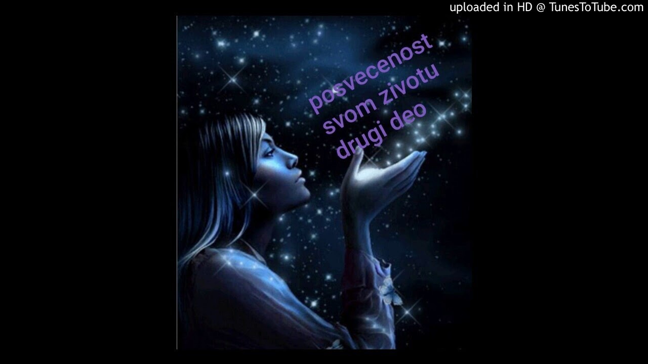 Posvecenost sopstvenom zivotu drugi deo