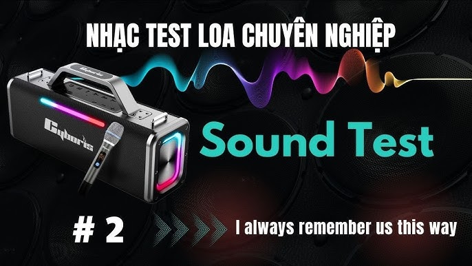 2. Nhạc Test Loa - 