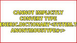 Cannot implicitly convert type...
