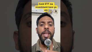 Gold ETF Investment 💰 Safe Bet or Not in 2026? | #shorts