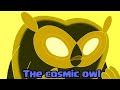 Adventure time but only when theres the cosmic owl