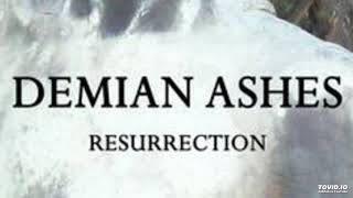 Demian Ashes - Disease