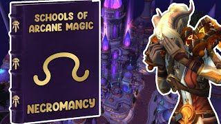Schools of Arcane Magic: Necromancy | Dalaran & History of Magic