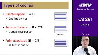 JMU CS261 22 Caching Part 02 - Cache Types