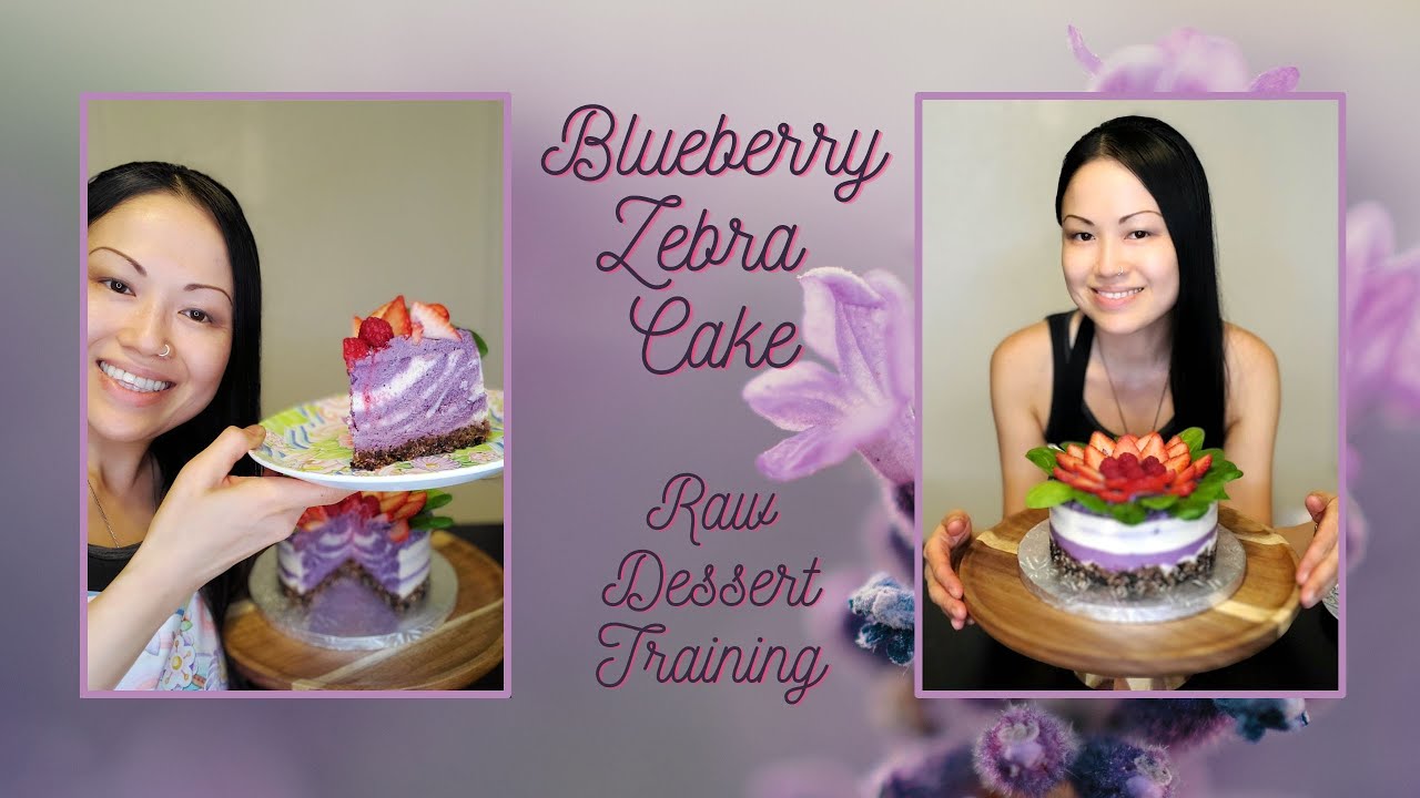 🦓Blueberry Zebra Cake | Raw Dessert Chef Training Series