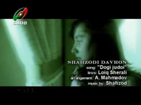 SHAHZODI DAVRON (Шахзоди Даврон) - DOGHI JUDOI (Доги Чудои)