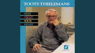 Video thumbnail of "Toots Thielemans - Estate"