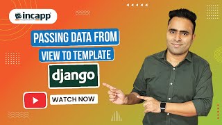 Passing Data From View to Template || Praveen Chauhan Sir || Django  #incapp #praveenchauhansir