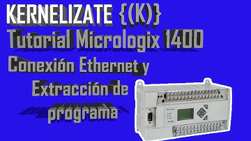 Tutorial Básico de PLC Micrologix 1400 - Conexión Ethernet y Extracción de programa